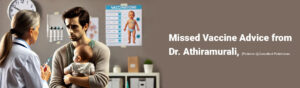 Missed Vaccine